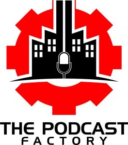 the Podcast Factory