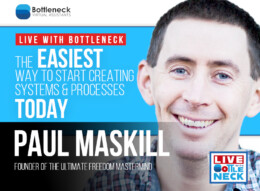 Paul Maskill: The EASIEST way to start creating systems & processes TODAY