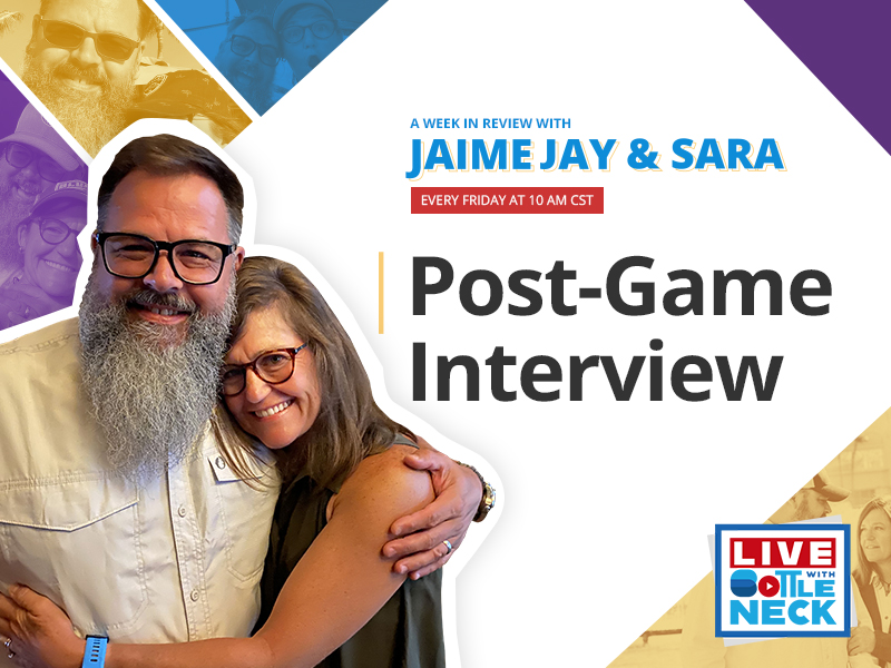 A Week in Review with Jaime and Sara on Live with Bottleneck