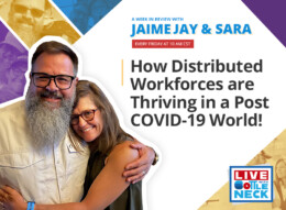 How Distributed Workforces are Thriving in a Post COVID-19 World