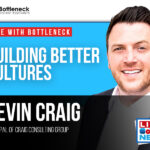 Building Better Cultures | Devin Craig