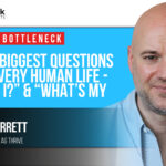 The Two Biggest Questions Facing Every Human Life with Dr. Andy Garrett