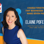 Characteristics of Tiny Businesses that Make Seven Figures with Elaine Pofeldt | Live with Bottleneck