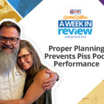 Proper Planning Prevents Piss Poor Performance with Jaime & Sara | Live with Bottleneck: A Week In Review