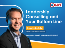 Rom LaPointe Leadership Consulting and your bottom line