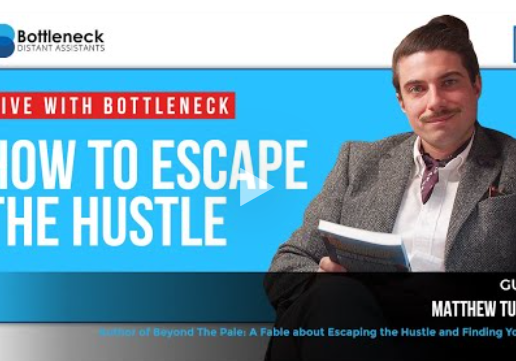How To Escape The Hustle with Matthew Turner
