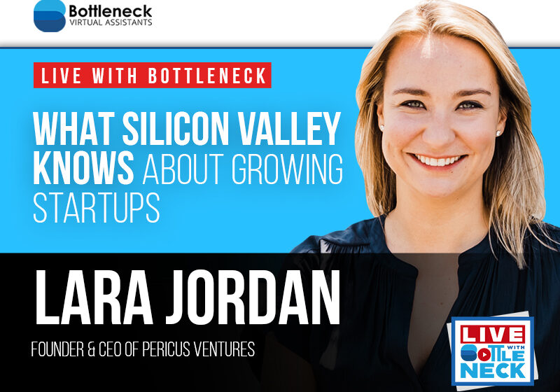 What Silicon Valley Knows About Growing Startups | Lara Jordan