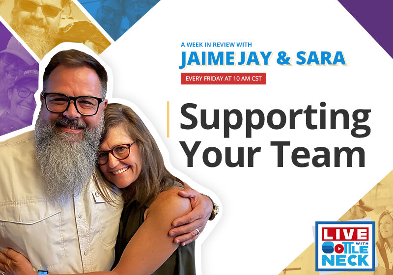 AWIR with Sara & Jaime: Supporting Your Team